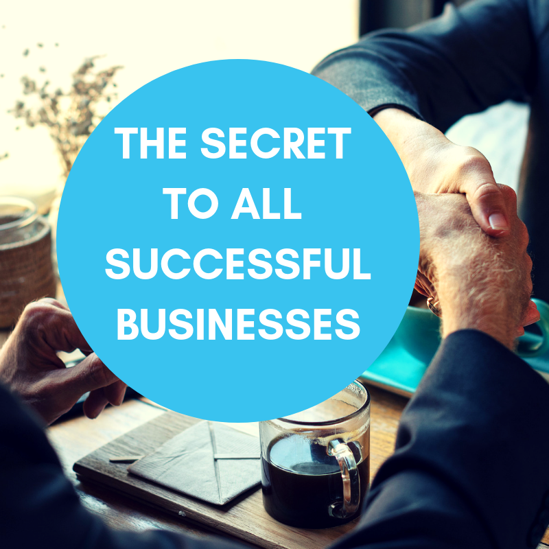 Read more about the article THE SECRET TO A SUCCESSFUL BUSINESS